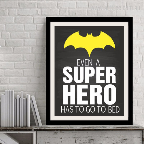 Even A Super Hero Batman Quote Children's Room Decor