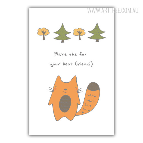 Make the Fox Your Best Friend Kids Wall Art