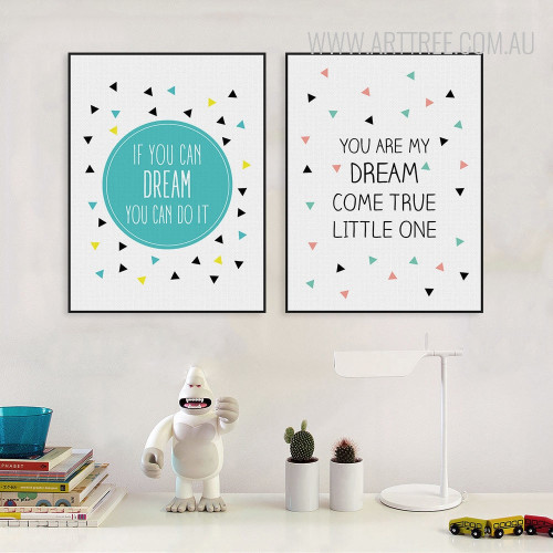 If You Can Dream You Can Do It Nursery Quotes Art