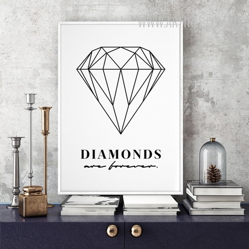 Black and White Diamonds Are Forever Words Design Minimalist Art