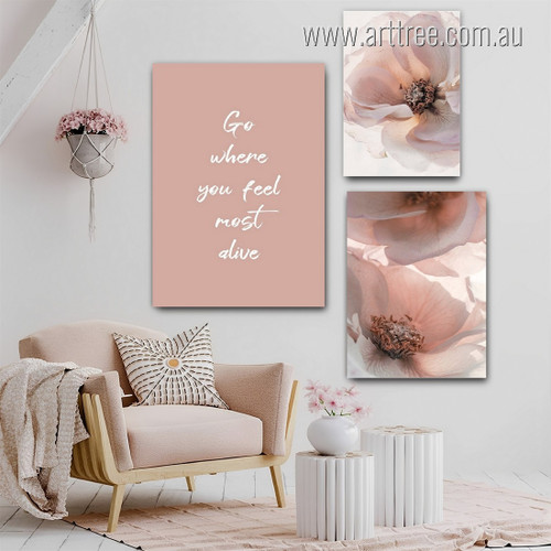 Go Where You Feel Most Alive Quotes Scandi Floral Photograph Rolled 3 Piece Set Canvas Print for Room Wall Art Disposition