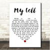 The Lumineers My Cell White Heart Song Lyric Print