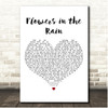 The Move Flowers in the Rain White Heart Song Lyric Print