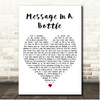 The Police Message In A Bottle White Heart Song Lyric Print