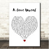 Black Label Society A Love Unreal White Heart Song Lyric Print