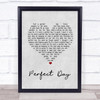 Lou Reed Perfect Day Grey Heart Song Lyric Quote Print