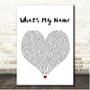 Brian McKnight Whats My Name White Heart Song Lyric Print