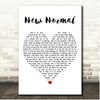 Cooper Alan New Normal White Heart Song Lyric Print