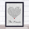 Madness The Prince Grey Heart Song Lyric Quote Print