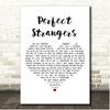 Deep Purple Perfect Strangers White Heart Song Lyric Print