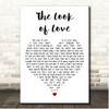 Dusty Springfield The Look of Love White Heart Song Lyric Print
