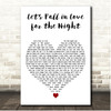 FINNEAS Lets Fall in Love for the Night White Heart Song Lyric Print