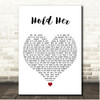 for KING & COUNTRY hold her White Heart Song Lyric Print