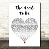Gladys Knight & The Pips The Need to Be White Heart Song Lyric Print