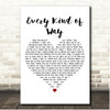 H.E.R. Every Kind of Way White Heart Song Lyric Print