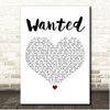 Hunter Hayes Wanted White Heart Song Lyric Print