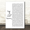 Maverick Sabre I Need White Script Song Lyric Quote Print