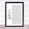 Michael Buble Hold On White Script Song Lyric Quote Print