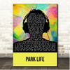 Blur Parklife Multicolour Man Headphones Song Lyric Print