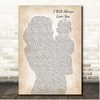 Dolly Parton I Will Always Love You Mother & Baby Song Lyric Print