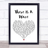 Morten Harket There Is A Place White Heart Song Lyric Quote Print