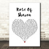Mumford & Sons Rose Of Sharon White Heart Song Lyric Quote Print