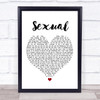 NEIKED Sexual White Heart Song Lyric Quote Print