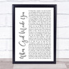Newsong When God Made You White Script Song Lyric Quote Print