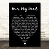 Over My Head Fleetwood Mac Black Heart Quote Song Lyric Print