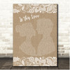 Bob Marley Is This Love Burlap & Lace Song Lyric Print