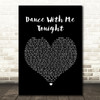 Olly Murs Dance With Me Tonight Black Heart Song Lyric Quote Print