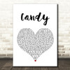 Paolo Nutini Candy White Heart Song Lyric Quote Print