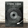 Stone Sour Song #3 Grunge Grey Vinyl Record Song Lyric Print