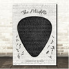 Jimmy Eat World The Middle Guitar Pick Plectrum Song Lyric Print