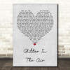 Pink Glitter In The Air Grey Heart Song Lyric Quote Print