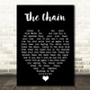 The Chain Fleetwood Mac Black Heart Quote Song Lyric Print