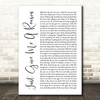 Pink Just Give Me A Reason White Script Song Lyric Quote Print