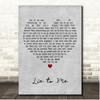 Johnny Lang Lie to Me Grey Heart Song Lyric Print