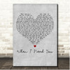 Julio Iglesias When I Need You Grey Heart Song Lyric Print