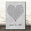 Malcolm Roberts Love Is All Grey Heart Song Lyric Print