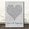Mark Knopfler & Emmylou Harris Love and Happiness Grey Heart Song Lyric Print