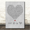 michael w smith Love of my life Grey Heart Song Lyric Print