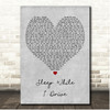 Quinn XCII Sleep While I Drive Grey Heart Song Lyric Print