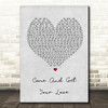 Redbone Come And Get Your Love Grey Heart Song Lyric Quote Print