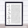 Redbone Come And Get Your Love White Script Song Lyric Quote Print