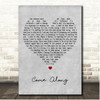 Smash Into Pieces Come Along Grey Heart Song Lyric Print