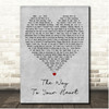 Soulsister The Way To Your Heart Grey Heart Song Lyric Print