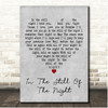 The Five Satins In The Still Of The Night Grey Heart Song Lyric Print