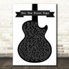 Rod Stewart For The First Time Black & White Guitar Song Lyric Quote Print