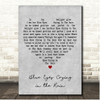 UB40 Blue Eyes Crying in the Rain Grey Heart Song Lyric Print